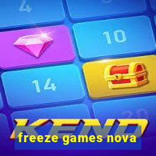 freeze games nova